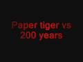 Dry Kill Logic paper tiger vs 200 years