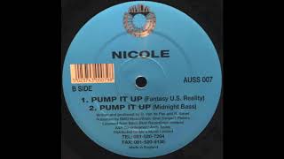 Pump It Up (Midnight Bass) - Nicole | Aura Surround Sounds [1994]