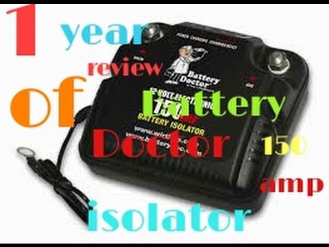 1 Year review of WirthCo Battery Doctor 150 Amp Battery Isolator
