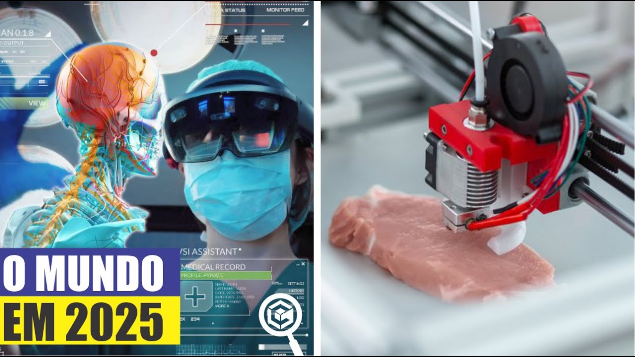 O MUNDO EM 2025, TECNOLOGIAS QUE TRANSFORMARÃO O FUTURO