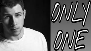 Only One - Nick Jonas (Exclusive Cover Audio)
