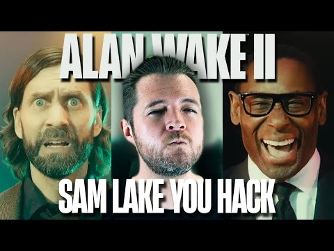 Alan Wake 2 | Sam Lake You Hack (Affectionate)