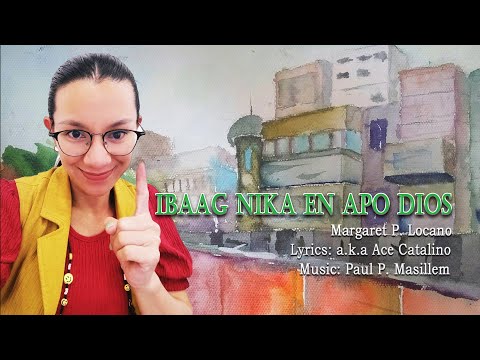 Ibaag Nika en Apo Dios - Margaret P. Locano (2023)