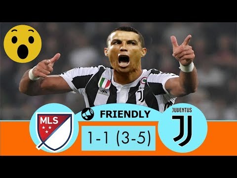 MLS All-Stars vs Juventus 1-1 (3-5) Full Match Highlights