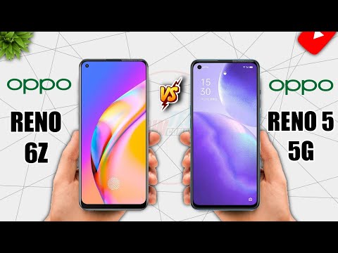 Oppo Reno 6Z 5G Vs Oppo Reno 5 5G