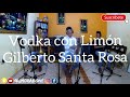 VODKA CON LIMON - GILBERTO SANTA ROSA (COVER TROMBÓN + PARTITURAS) @JMORABONE