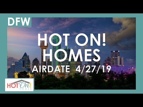 Hot On! Dallas Fort Worth Show (Airdate 4/27/19)
