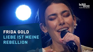 "LIEBE IST MEINE REBELLION" | Frida Gold | Frankfurt Radio Big Band | Pop | Concert | Reupload