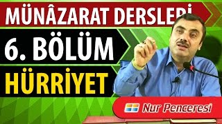 Mustafa KARAMAN - Münâzarat Dersleri Altıncı  Bölüm