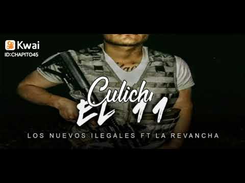 El 11👈 Los Nuevos ileGales Ft La Revancha