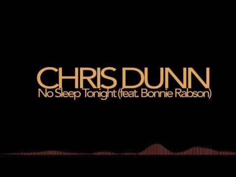 [Trance] No Sleep Tonight (feat. Bonnie Rabson) - Chris Dunn
