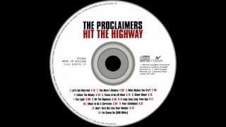 The Proclaimers - Don&#39;t Turn Out Like Your Mother - Hit the Highway