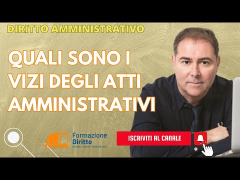 Quali sono i vizi degli atti amministrativi?