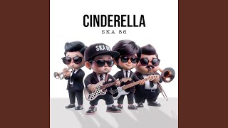 Download lagu CINDERELLA mp3 Download lagu CINDERELLA mp3