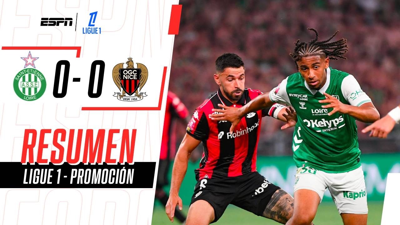 SAINT-ÉTIENNE SUEÑA CON VOLVER A LA ÉLITE TRAS EL IDA DEL PLAYOFF | Saint-Etienne 0-0 Niza | RESUMEN