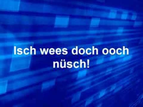 Isch wees doch ooch nüsch :D