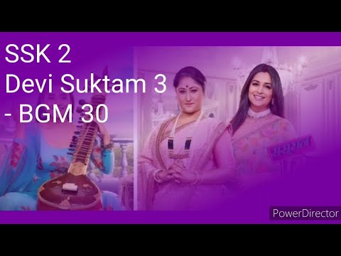 Ssk 2 BGM 30 Devi Suktam 3 - Ep366