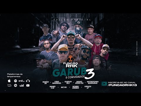 Função RHK Especial Garub e Convidados 3 -  Fora da Curva  (Prod. Alcavabeats)