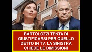 BARTOLOZZI TENTA DI GIUSTIFICARSI PER QUELLO DETTO IN TV. LA SINISTRA CHIEDE LE DIMISSIONI