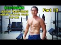 Transformasi badan selama 30 hari / Perbedaan otot sebelum dan sesudah / Part 30
