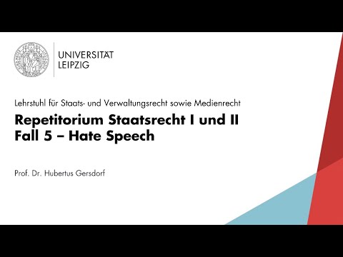 LEO Repetitorium Staatsrecht [Fall 5] – Hate Speech