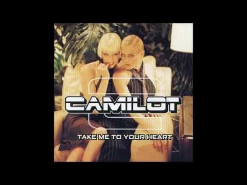Camilot - 1999 - Take Me To Your Heart
