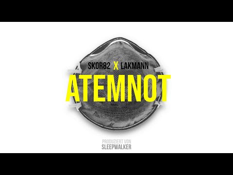 Skor82 feat. Lakmann & Sleepwalker - Atemnot