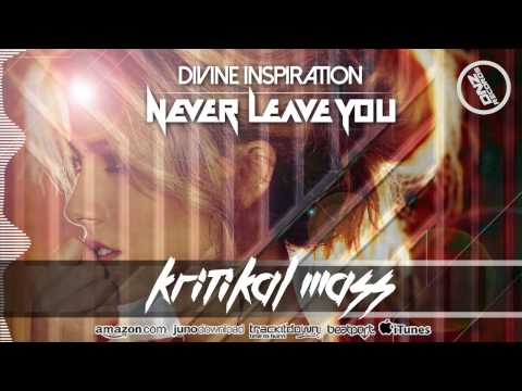 DNZ151 // DIVINE INSPIRATION - NEVER LEAVE YOU KRITIKAL MASS REMIX (Official Video DNZ RECORDS)