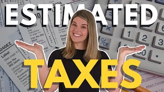 Best Practices for Small Business Estimated Taxes