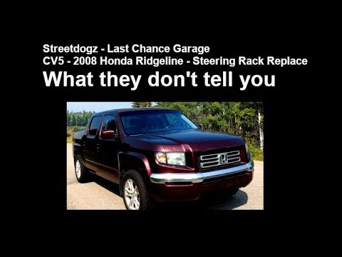 2008 Honda Ridgeline Steering Rack Replace