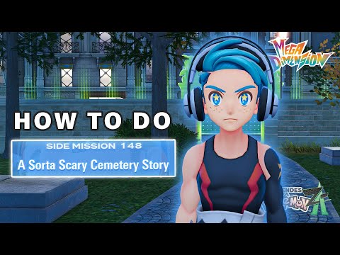 How to do "A Sorta Scary Cemetery Story" Side Mission 148 | Mega Dimension DLC ► Pokemon Legends ZA