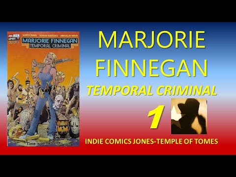Marjorie Finnegan Temporal Criminal 1 review - RECOMMENDED – Garth Ennis - Temple of Tomes: #286