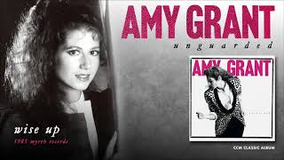 Amy Grant - Wise Up