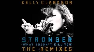 Kelly Clarkson - Stronger (What Doesn't Kill You) (Futurecop Radio Remix) (Audio) (HQ)