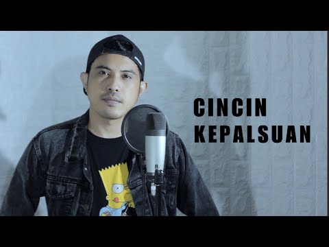 Cincin kepalsuan -  nurdin yaseng  (cover)