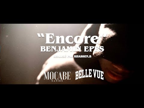 Benjamin Epps - ENCORE (en concert le 15 Octobre à l'Élysée Montmartre)