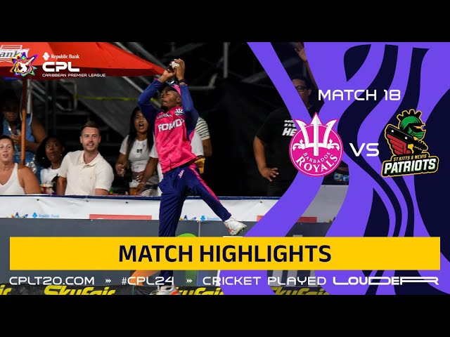 Highlights | Barbados Royals vs. St Kitts and Nevis Patriots | CPL 2024