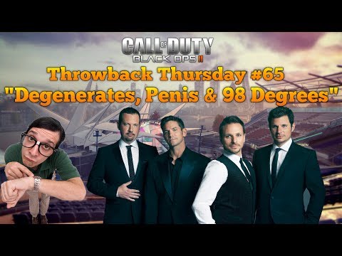 COD Black Ops 2 Multiplayer Gameplay | Throwback Thursday #65 | "Degenerates, Penis & 98 Degrees"
