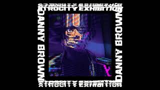 Today (Clean) - Danny Brown