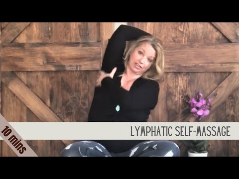 LYMPHATIC SELF-MASSAGE PART 1 of 2