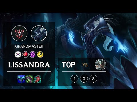 Lissandra Top vs Tryndamere - KR Grandmaster Patch 11.24
