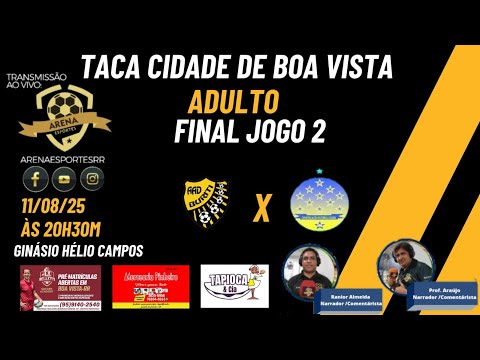 🔴BURITI x ⁣⁣CONSTELAÇÃO - Final jogo II da Taça Cidade de Boa Vista 2025.