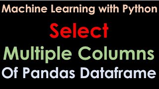 Select across Multiple Columns of a Python Pandas dataset