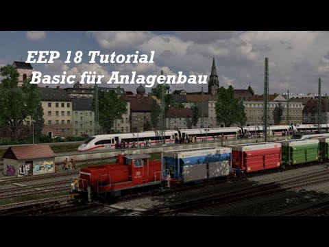 EEP18 | Tutorial | Tipps zum Anlagenbau in EEP 18