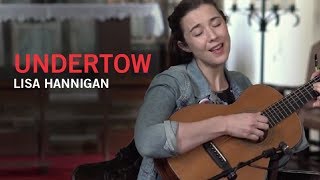 Lisa Hannigan - Undertow