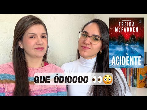 O ACIDENTE - Freida McFadden