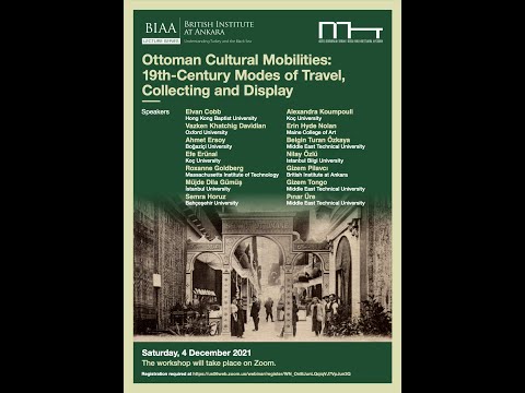 Painel 2 – Mobilidades Culturais Otomanas: Viagens