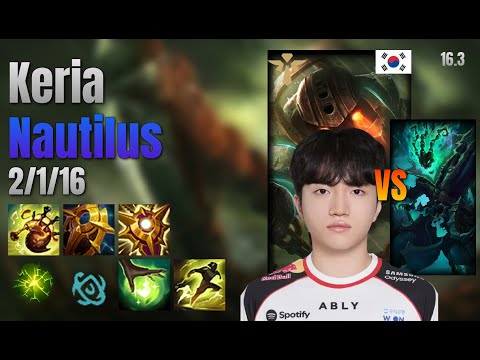 Keria Support Nautilus vs Thresh lol KR solo rank Full Game 16.3 | 케리아 노틸러스 vs 쓰레쉬