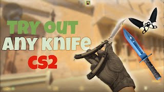 How to Test any knife in cs2