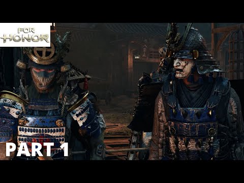 FOR HONOR Samurai Campaign Walkthrough Gameplay Part 1 || Skull Playground